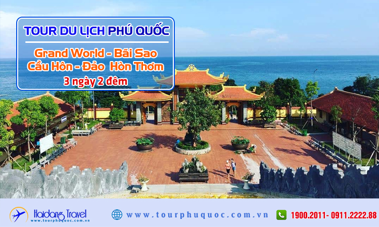 Tour du lich Phú Quốc Grand World Bãi Sao Cầu Hôn Hòn Thơm 3 Ngày 2 Đêm