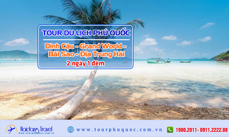 Tour du lich Phú Quốc - Grand World - Địa Trung Hải 2 Ngày 1 Đêm